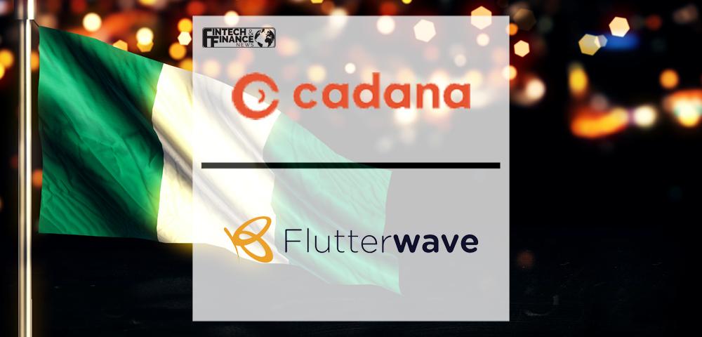 Salary On-Demand Startup, Cadana, Teams up with Flutterwave to Expand into Nigeria_ | Fintech Finance