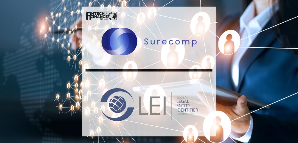 Surecomp adds legal entity identification (LEI) capability to all its cloud-based solutions by partnering with GLEIF | Fintech Finance