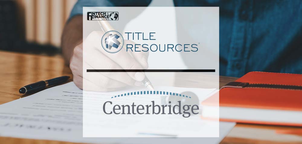 Centerbridge and Realogy Launch Title Insurance Underwriting Joint Venture | Fintech Finance