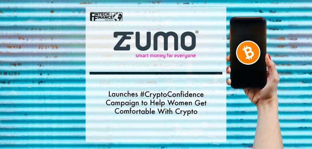 Zumo Launches CryptoConfidence Campaign to Help Women Get Comfortable with Crypto | Fintech Finance