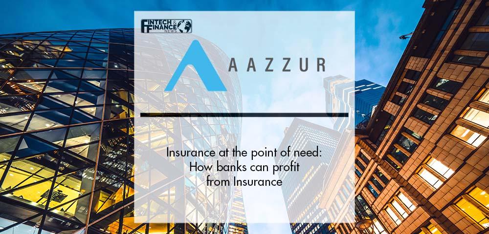Insurance at the point of need: How banks can profit from Insurance | Fintech Finance