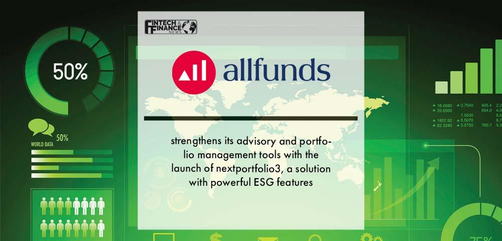 Allfunds Update 2022 | Fintech Finance