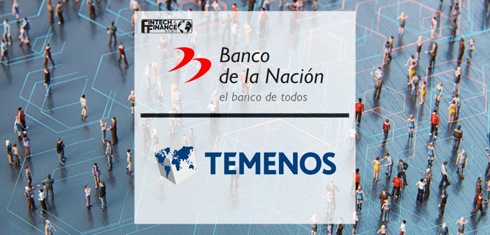 Banco de la Nación del Perú goes live with Temenos to Accelerate Financial Inclusion with 2 Million New Accounts | Fintech Finance