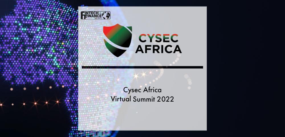 Cysec Africa 2022 | Fintech Finance