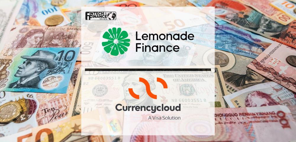 Lemonade Finance partners with Currencycloud, adding fizz with a multi-currency solution | Fintech Finance
