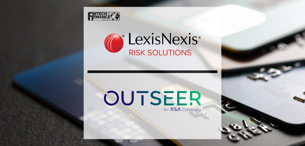 LexisNexis® Risk Solutions and Outseer partner to fight fraud and protect the customer journey | Fintech Finance