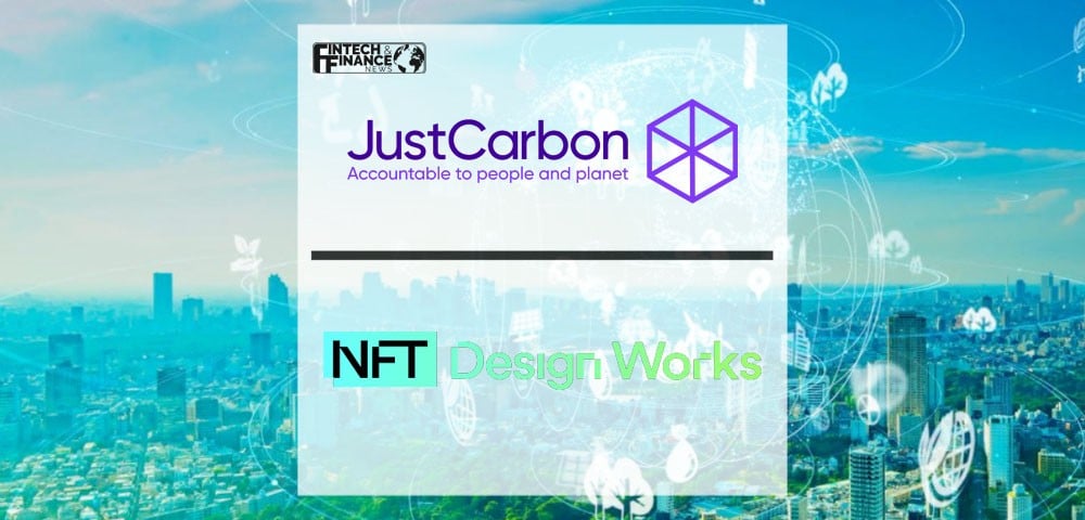 JustCarbon and NFT Design Works partner to bring blockchain benefits to support climate change | Fintech Finance