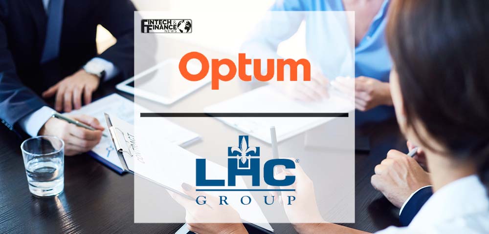 Optum and LHC Group to Combine, Advancing Abilities to Extend Value-Based Care into Patients’ Homes | Fintech Finance