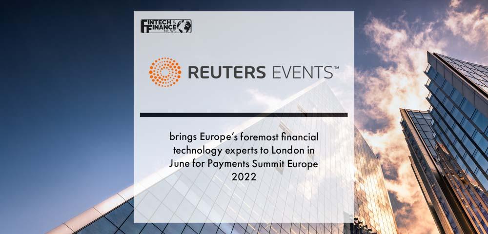 Reuters Payments Summit 2022 | Fintech Finance