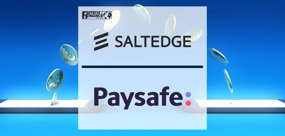 Salt Edge to streamline KYC and onboarding for Paysafe and its customers | Fintech Finance