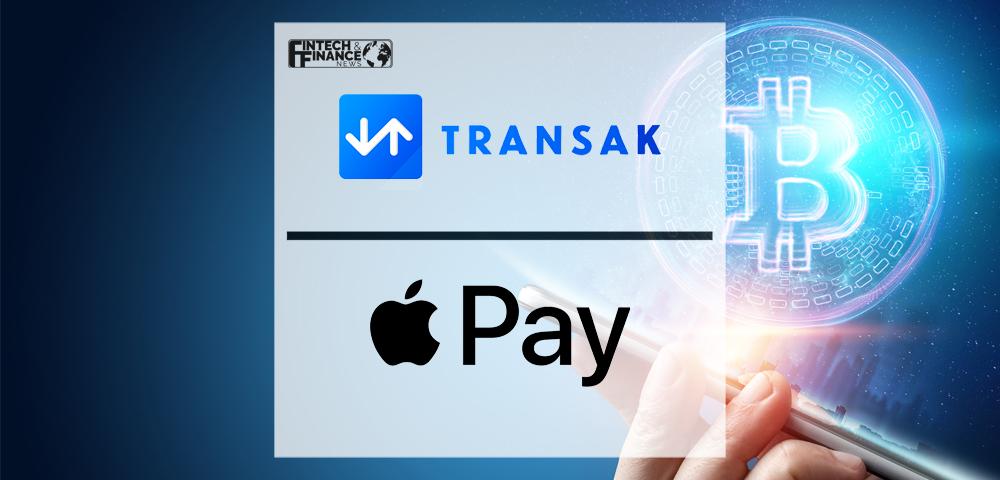 Transak Features Apple Pay as Payment Option to Make Crypto More Accessible to All | Fintech Finance