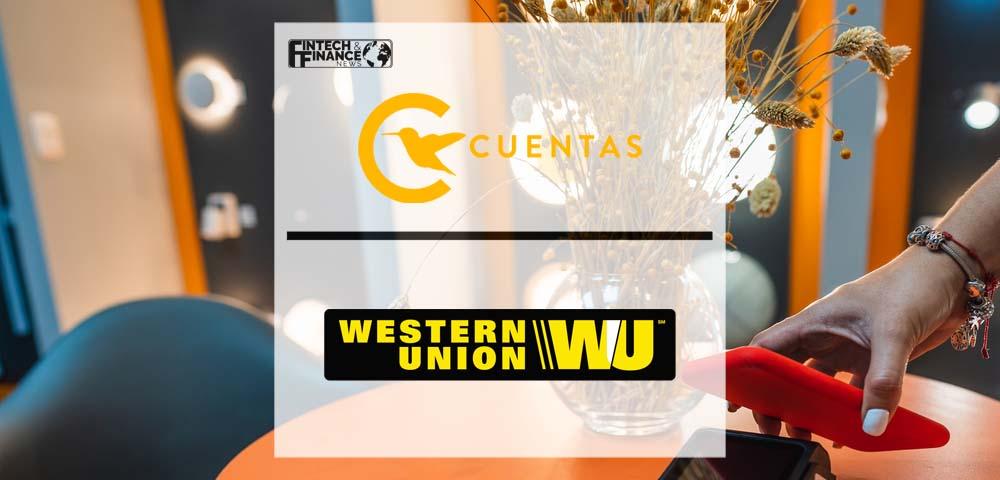 Cuentas Offers App-Based Cross Border Money Transfers Powered by Western Union