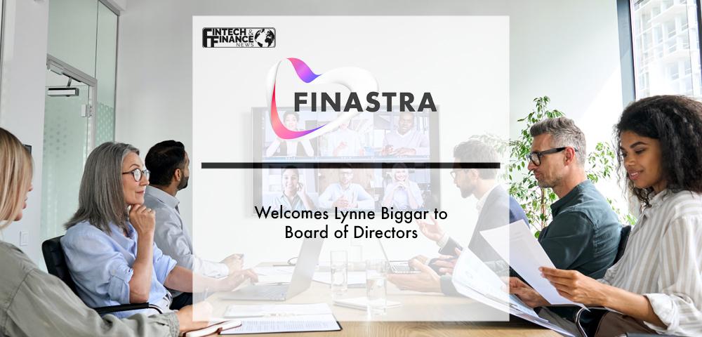Finastra welcomes Lynne Biggar to Board of Directors | Fintech Finance
