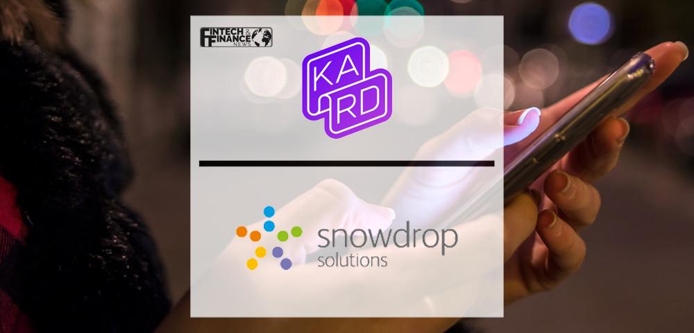 Kard and Snowdrop partner to provide French consumers with a better banking experience | Fintech Finance
