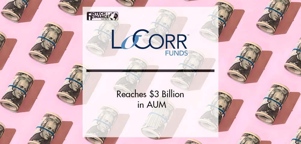 LoCorr Funds Reaches $3 Billion in AUM | Fintech Finance
