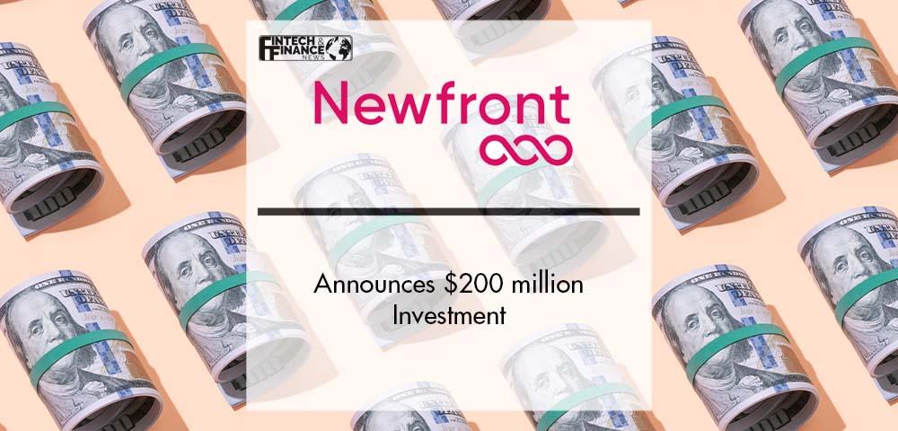 Newfront announces $200 million investment | Fintech Finance
