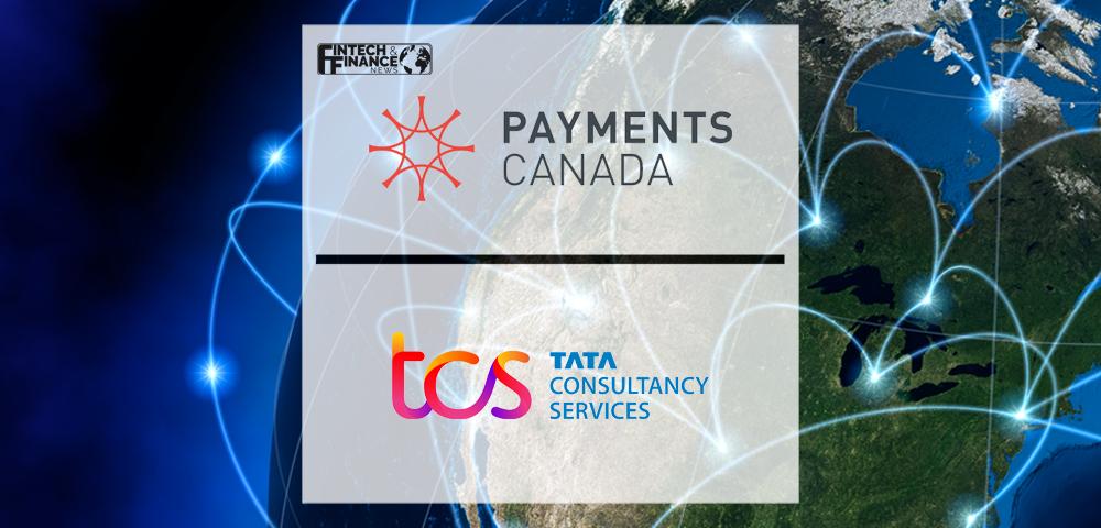 Payments Canada Partners with TCS to Evolve Payments with RTR | Fintech Finance