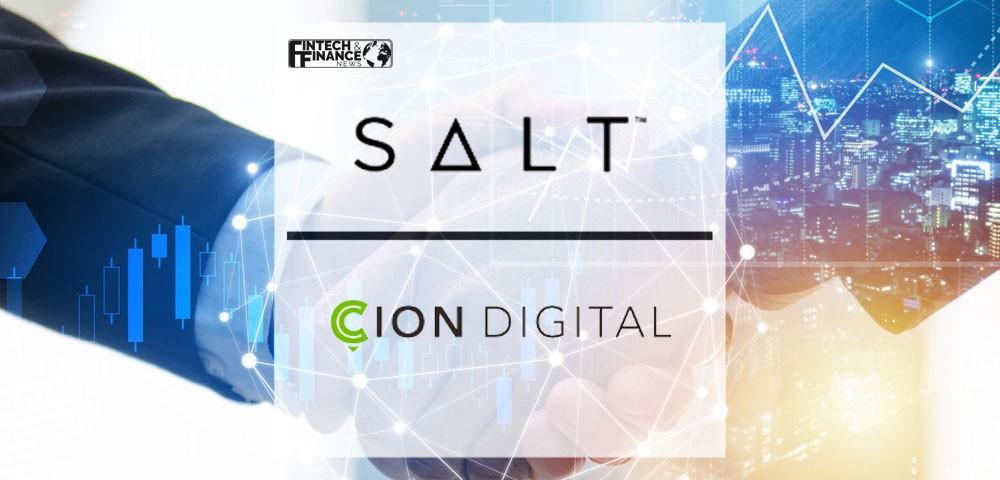 SALT launches crypto lending-as-a-service; announces Cion Digital as first Partner | Fintech Finance