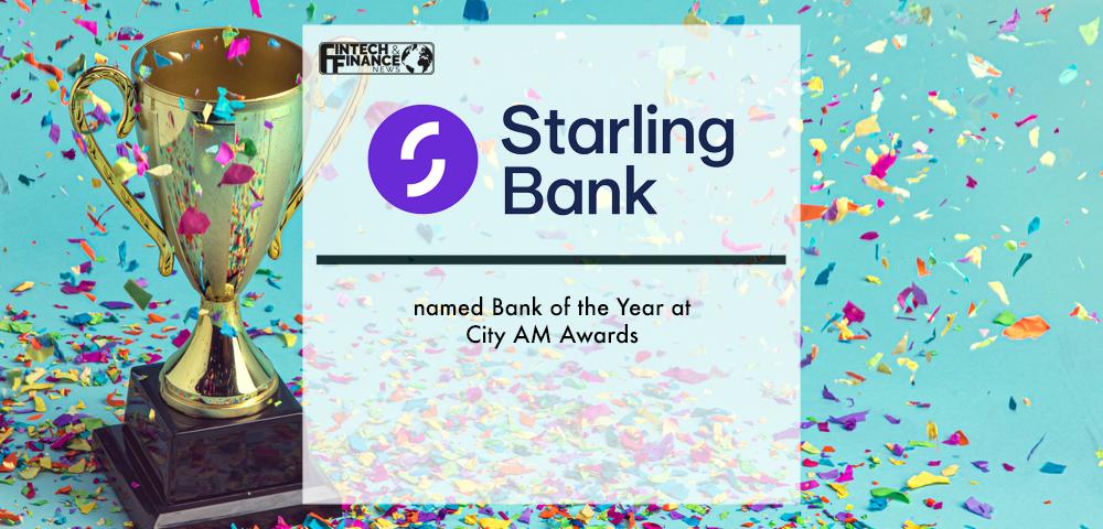 Starling Bank named Bank of the Year at City AM Awards | Fintech Finance