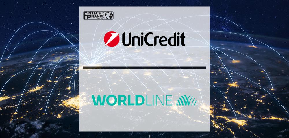 UniCredit extends partnership with Worldline for Open Banking | Fintech Finance