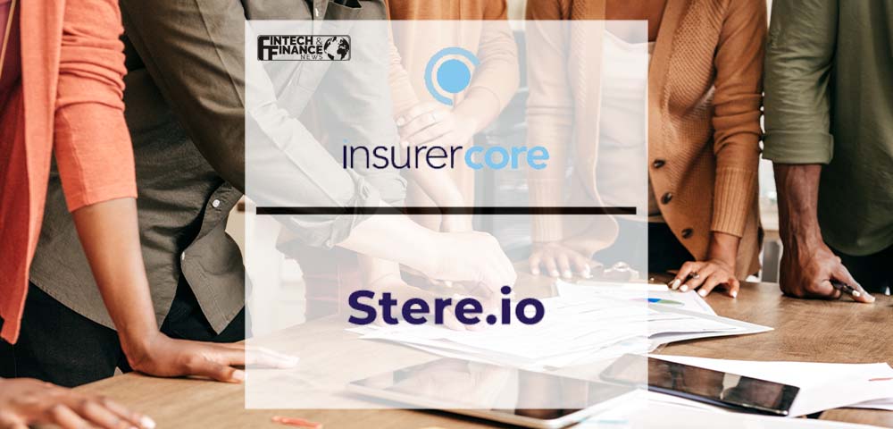 InsurerCore and Stere Join Forces to Create All-In-One Networking and Capacity Marketplace | Fintech Finance