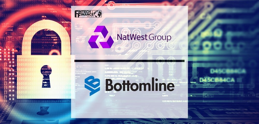NatWest Group partners with Bottomline to reduce payment fraud | Fintech Finance