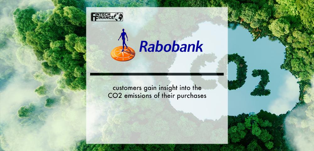 Rabobank customers gain insight into the CO2 emissions of their purchases | Fintech Finance
