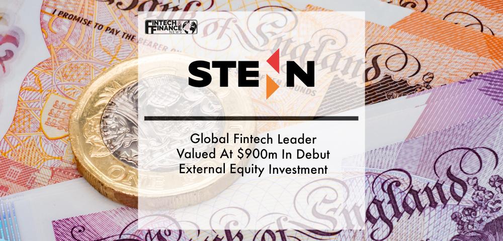Global Fintech Leader Stenn Valued At $900m In Debut External Equity Investment | Fintech Finance