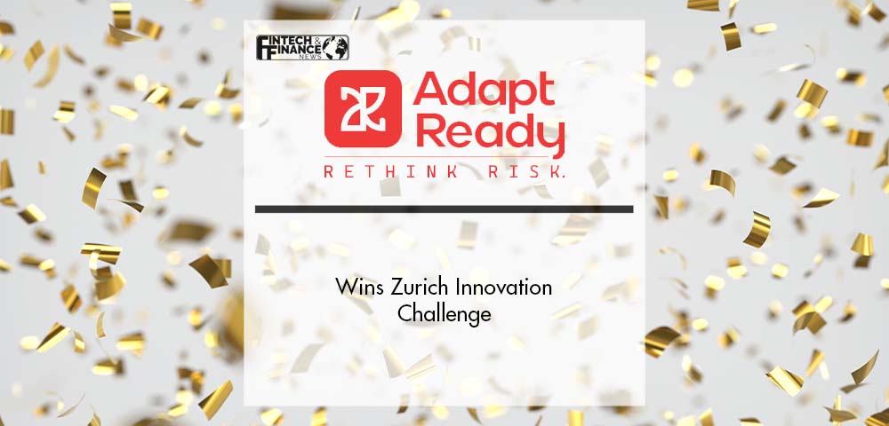 Adapt Ready Wins Zurich Innovation Challenge | Fintech Finance