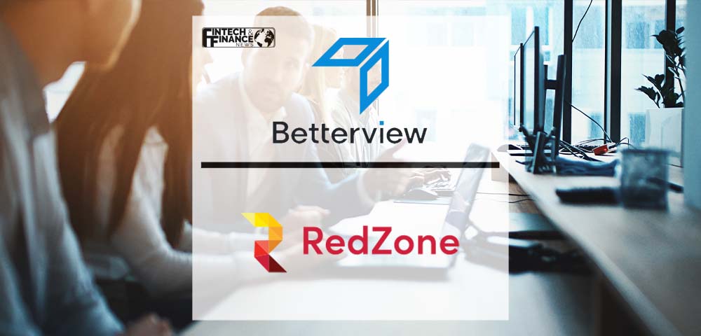 Betterview Adds RedZone to PartnerHub | Fintech Finance