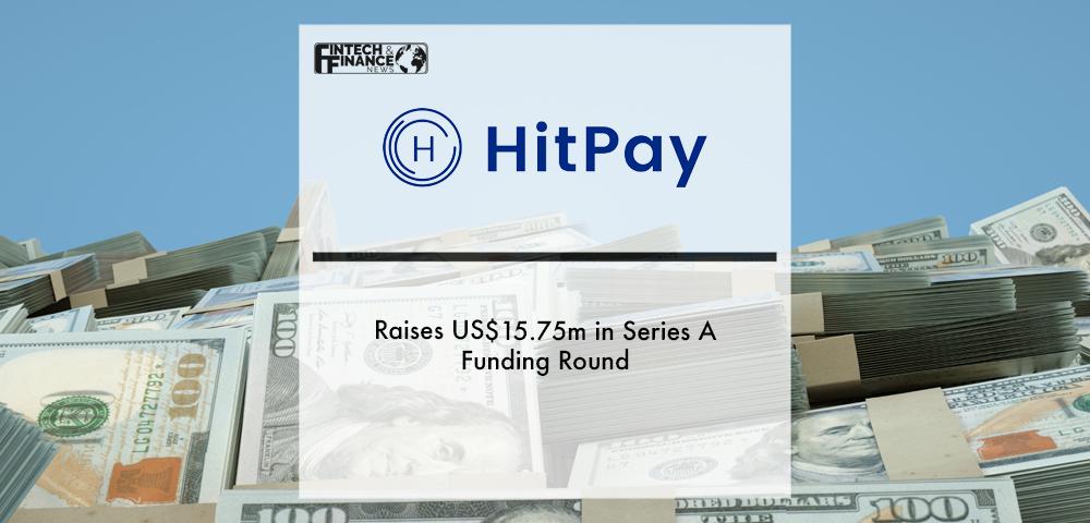 HitPay raises US$15.75m in Series A funding round | Fintech Finance