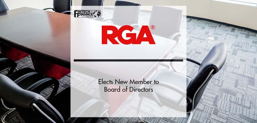 Reinsurance Group of America Elects New Member to Board of Directors | Fintech Finance
