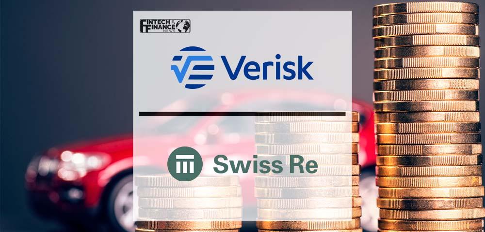 Verisk and Swiss Re Help Insurers Drive High Performance Auto Portfolios | Fintech Finance