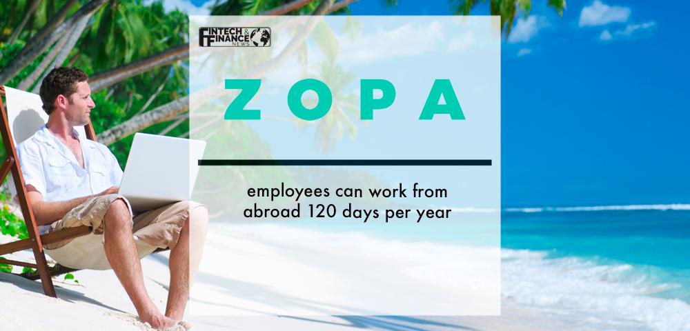 Zopa Bank employees can work from abroad 120 days per year | Fintech Finance