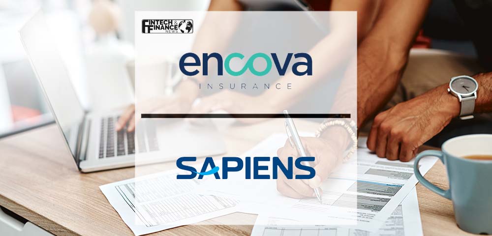 Encova Insurance Transforms its Workers' Compensation Offering with Sapiens Solutions | Fintech Finance