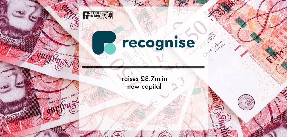Recognise Bank raises £8.7m in new capital | Fintech Finance
