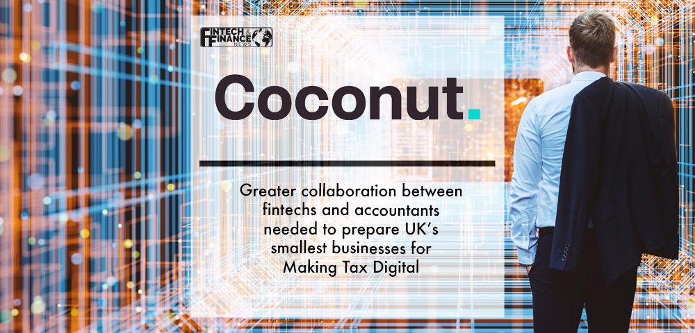 Greater collaboration between fintechs and accountants needed to prepare UK’s smallest businesses for Making Tax Digital | Fintech Finance