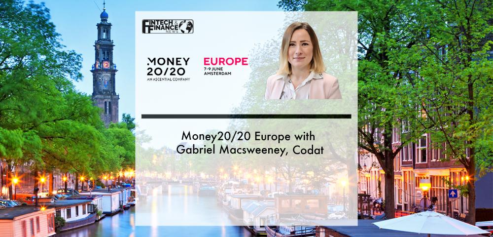Money20/20 Europe with Gabriel Macsweeny, Codat | Fintech Finance