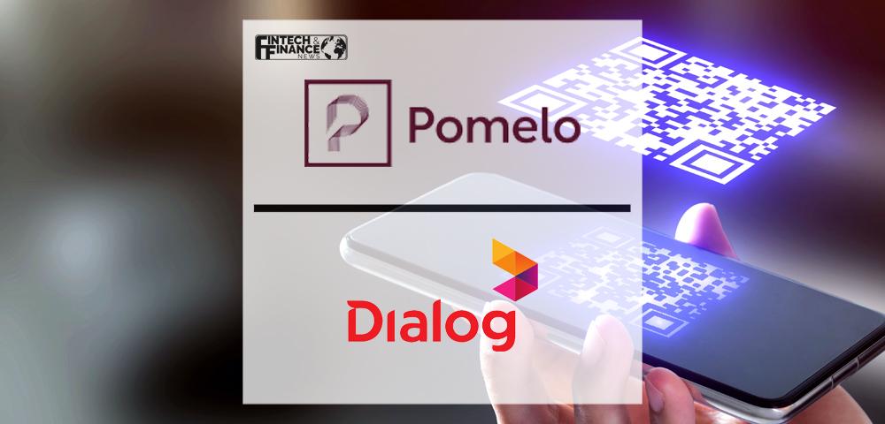 Pomelo Pay partners with Dialog Axiata to digitalise payments for SMEs in Sri Lanka | Fintech Finance