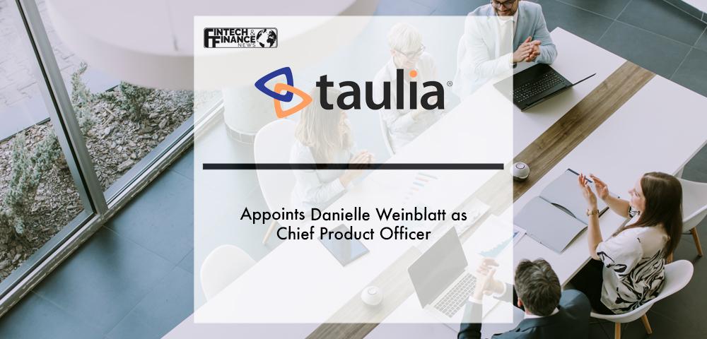 Taulia Appoints Danielle Weinblatt as Chief Product Officer | Fintech Finance