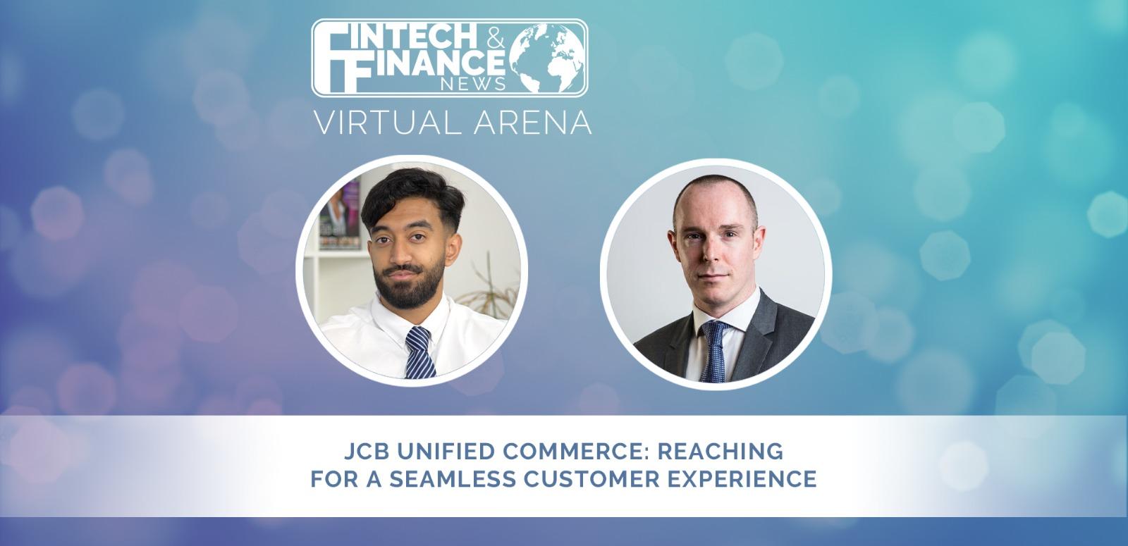 FF Virtual Arena: Unified Commerce - Reaching For A Seamless Customer Experience | Fintech Finance