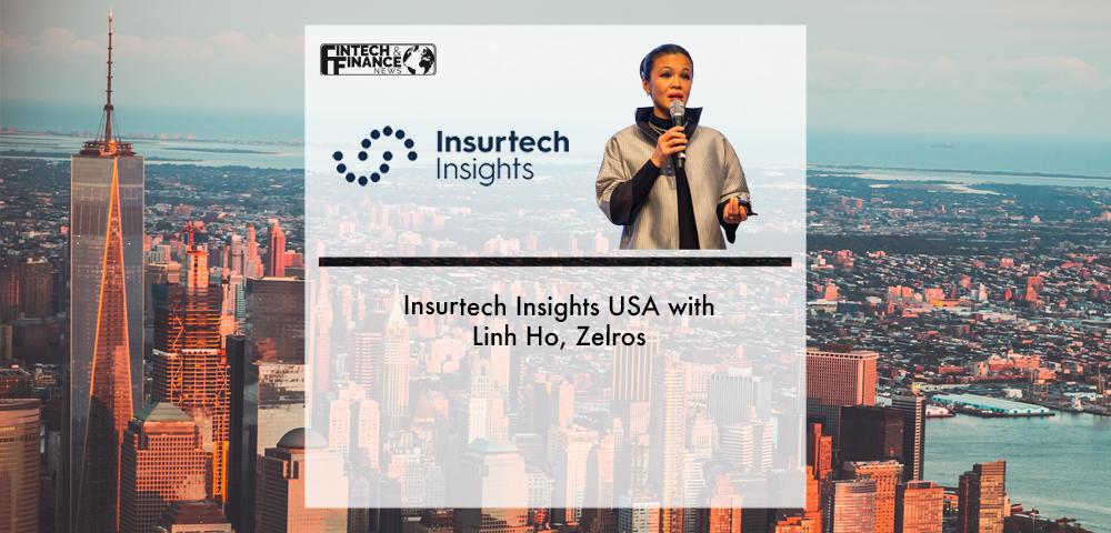 Insurtech Insights USA with Linh Ho, Zelros
