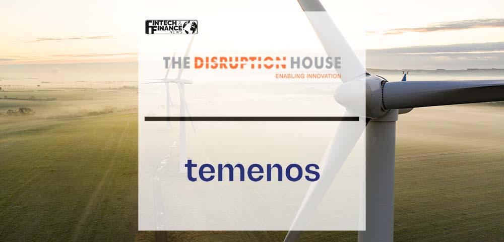 The Disruption House to Deliver ESG Verification of Fintech Solutions on Temenos Exchange | Fintech Finance