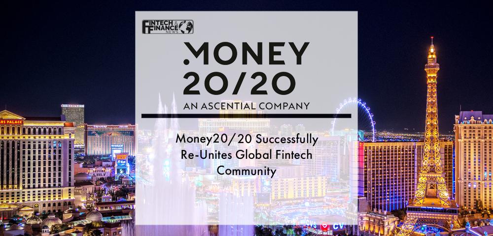 Money20/20 Successfully Re-Unites Global Fintech Community | Fintech Finance