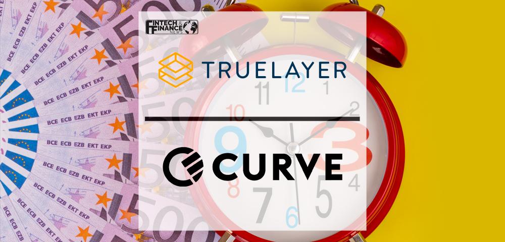 Curve and TrueLayer partner to create flexible recurring payment options | Fintech Finance