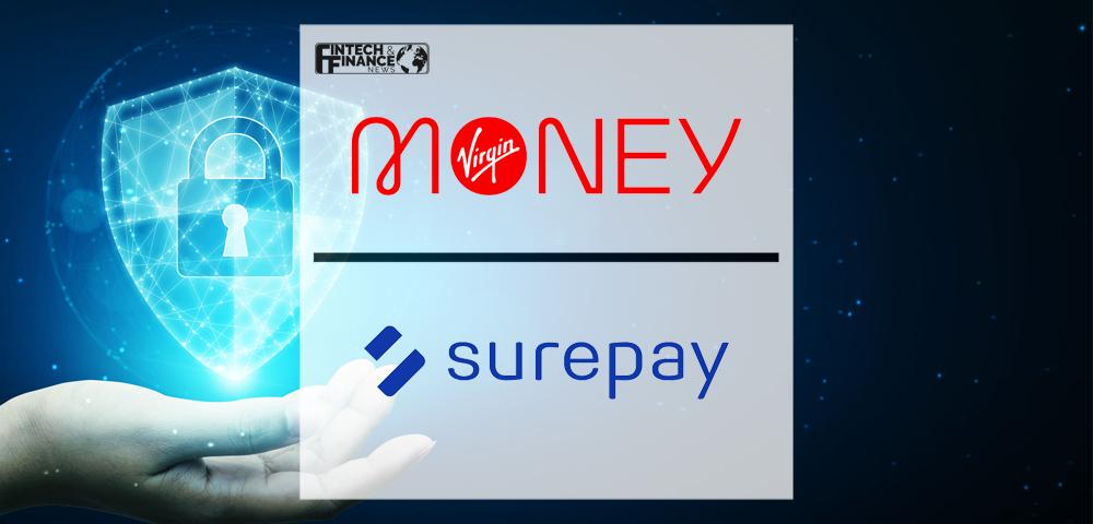 Virgin Money partners with SurePay to prevent fraud and misdirected payments | Fintech Finance