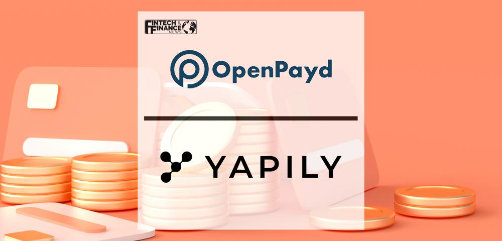 OpenPayd and Yapily partner to offer a simplified payments experience | Fintech Finance