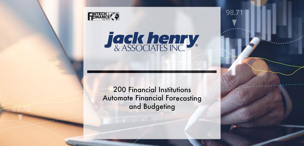 200 Financial Institutions Automate Financial Forecasting and Budgeting with Jack Henry | Fintech Finance
