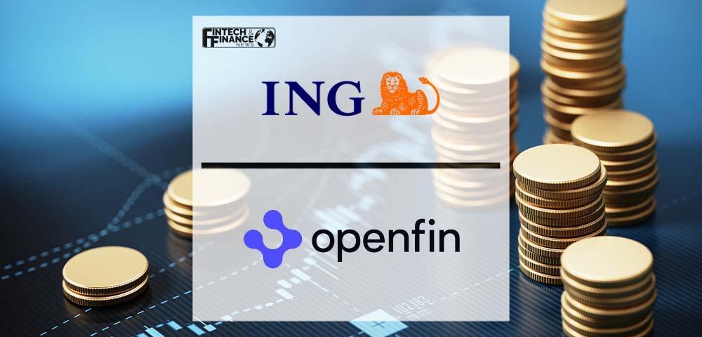 ING Ventures Invests in OpenFin | Fintech Finance