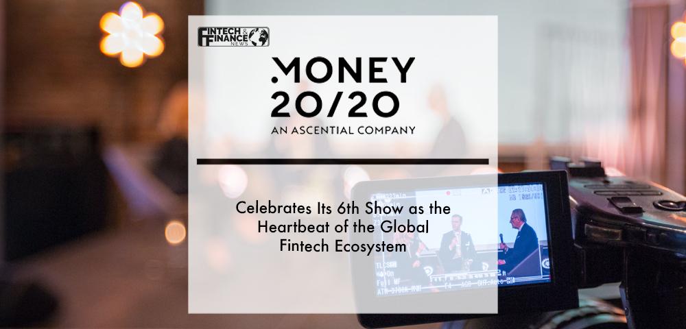 Money20_20 Europe celebrates its 6th show as the heartbeat of the global fintech ecosystem | Fintech Finance